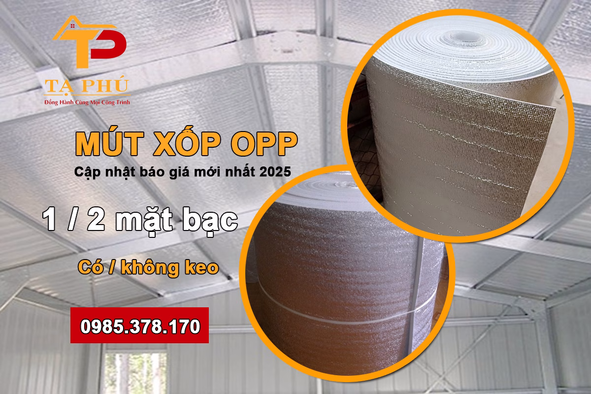 bảng báo giá mút xốp opp mới nhất