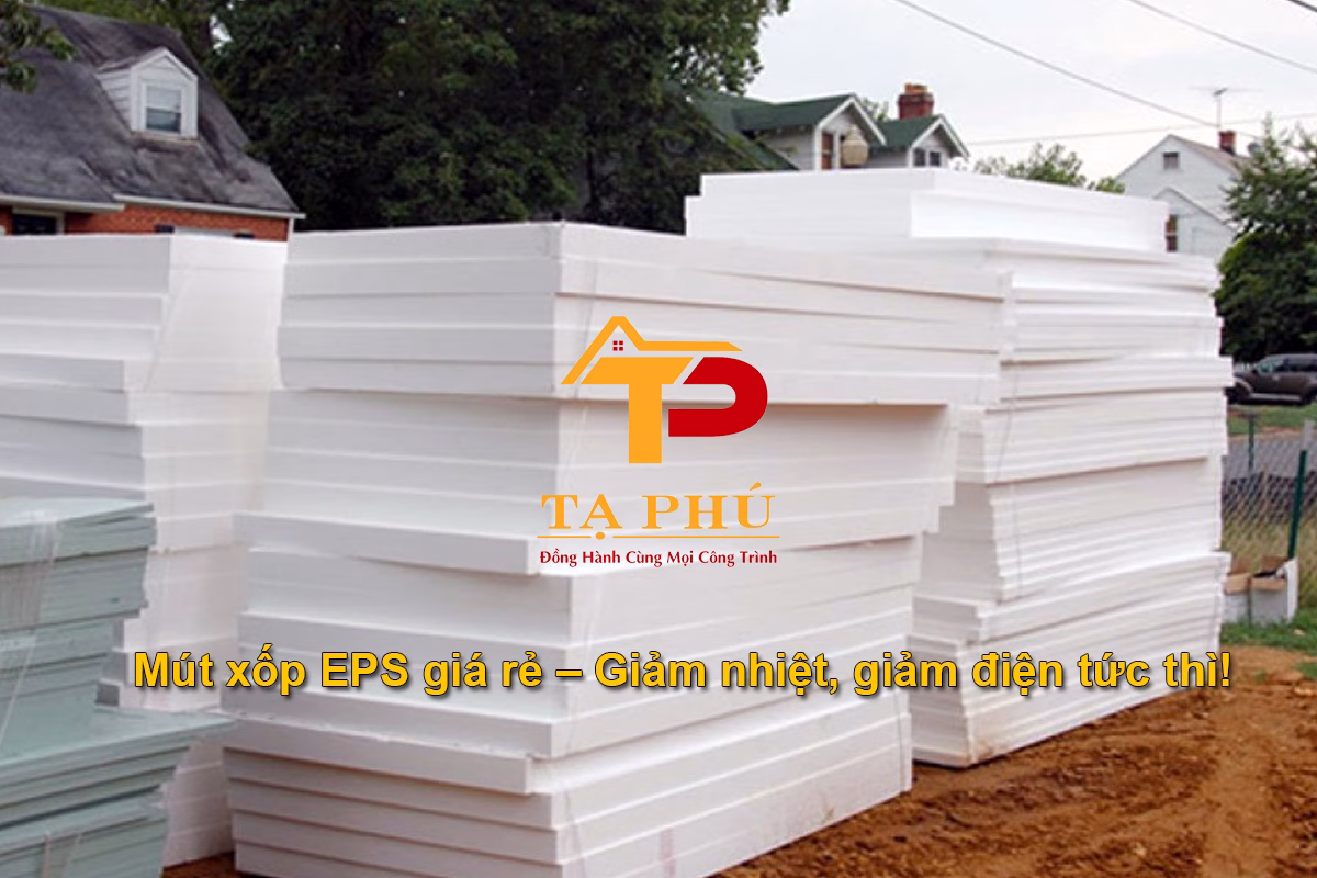 mút xốp eps giảm nhiệt giảm điện
