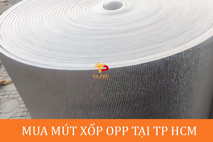mút xốp opp tại Phường Long Trường tp hcm