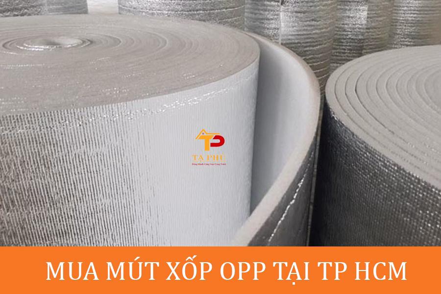 mút xốp opp tại Phường Cát Lái tp hcm