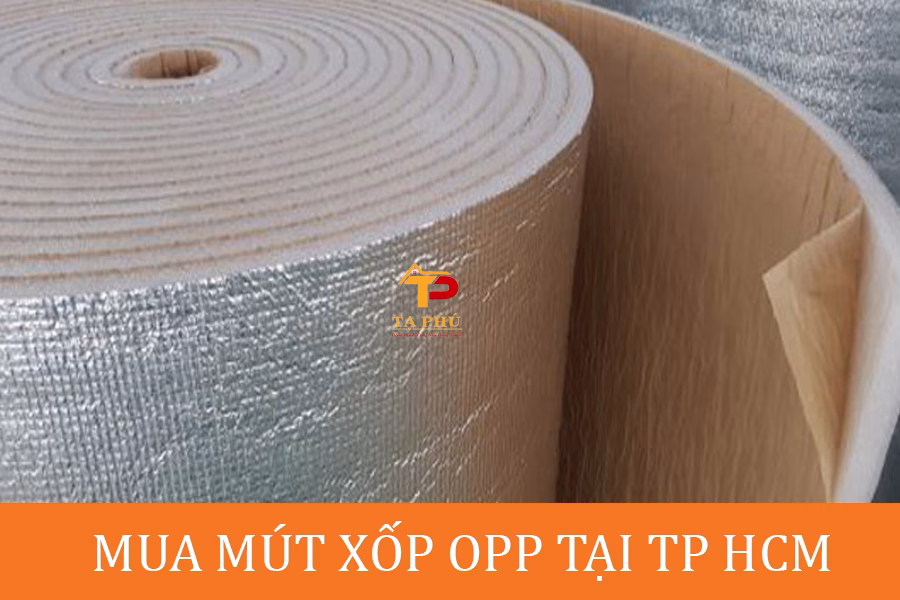 mút xốp opp tại Phường Bình Trưng tp hcm
